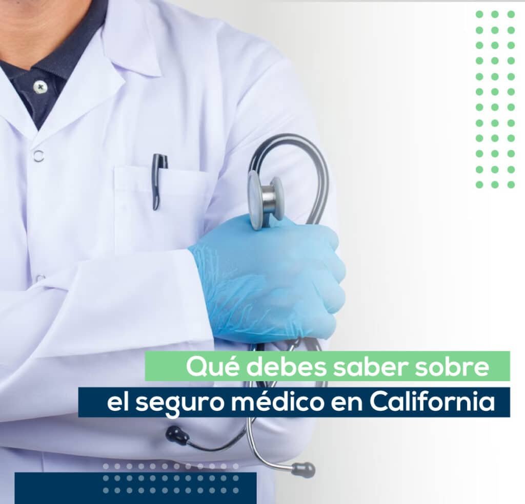 seguro médico en california